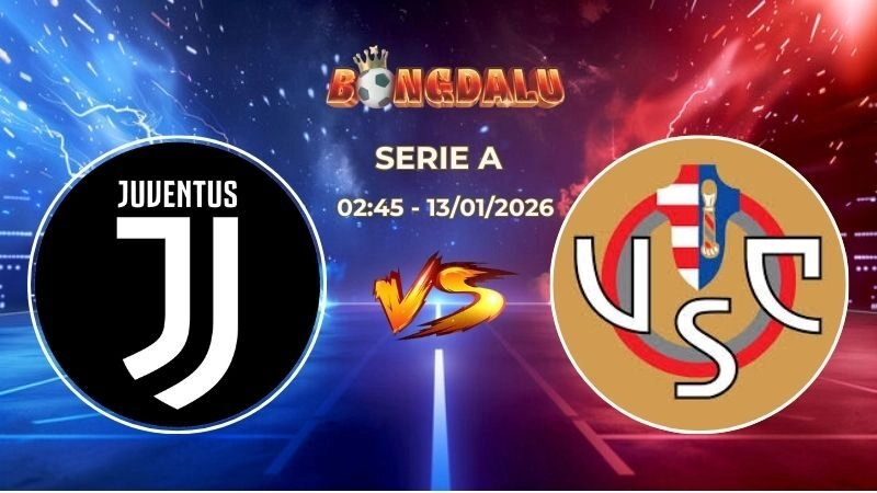 Soi Kèo Juventus vs Cremonese